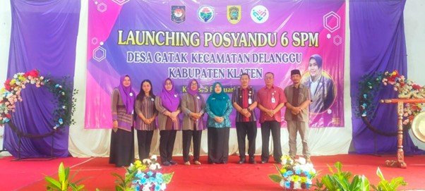 LAUNCHING POSYANDU 6 SPM  DI DESA GATAK, KECAMATAN DELANGGU, KABUPATEN KLATEN